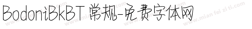 BodoniBkBT 常规字体转换